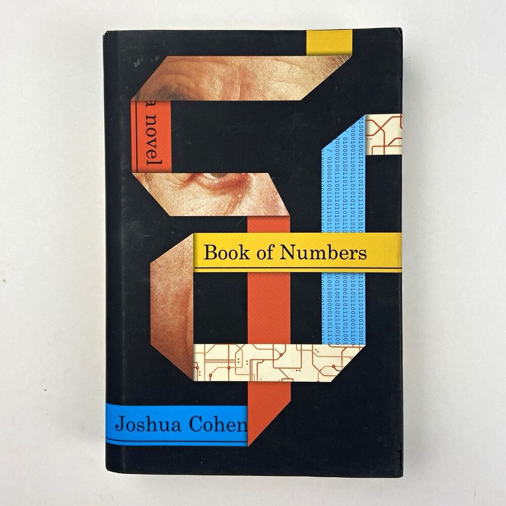 Joshua Cohen Book of Numbers 2015 Hardcover Novel Random House Dust Jacket